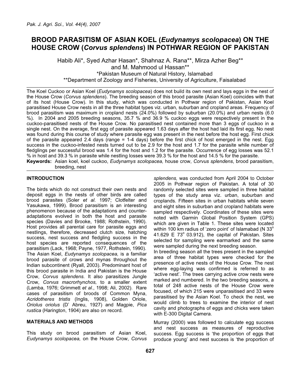 BROOD PARASITISM of ASIAN KOEL (Eudynamys Scolopacea) on the HOUSE CROW (Corvus Splendens) in POTHWAR REGION of PAKISTAN