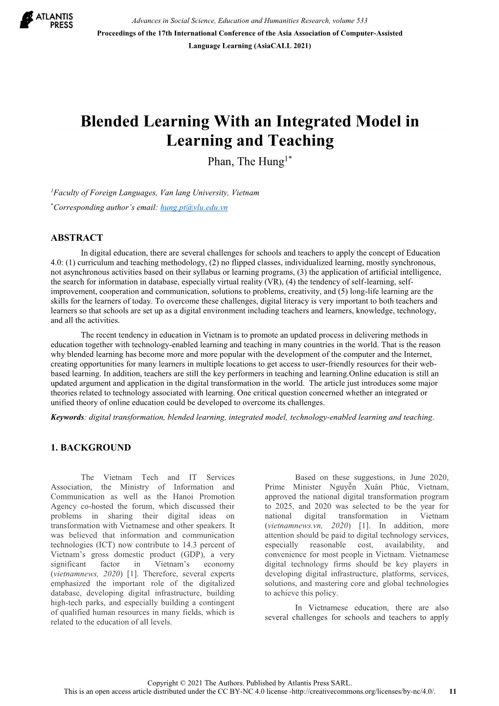 Blended Learning with an Integrated Model in Learning and Teaching Phan, the Hung1*
