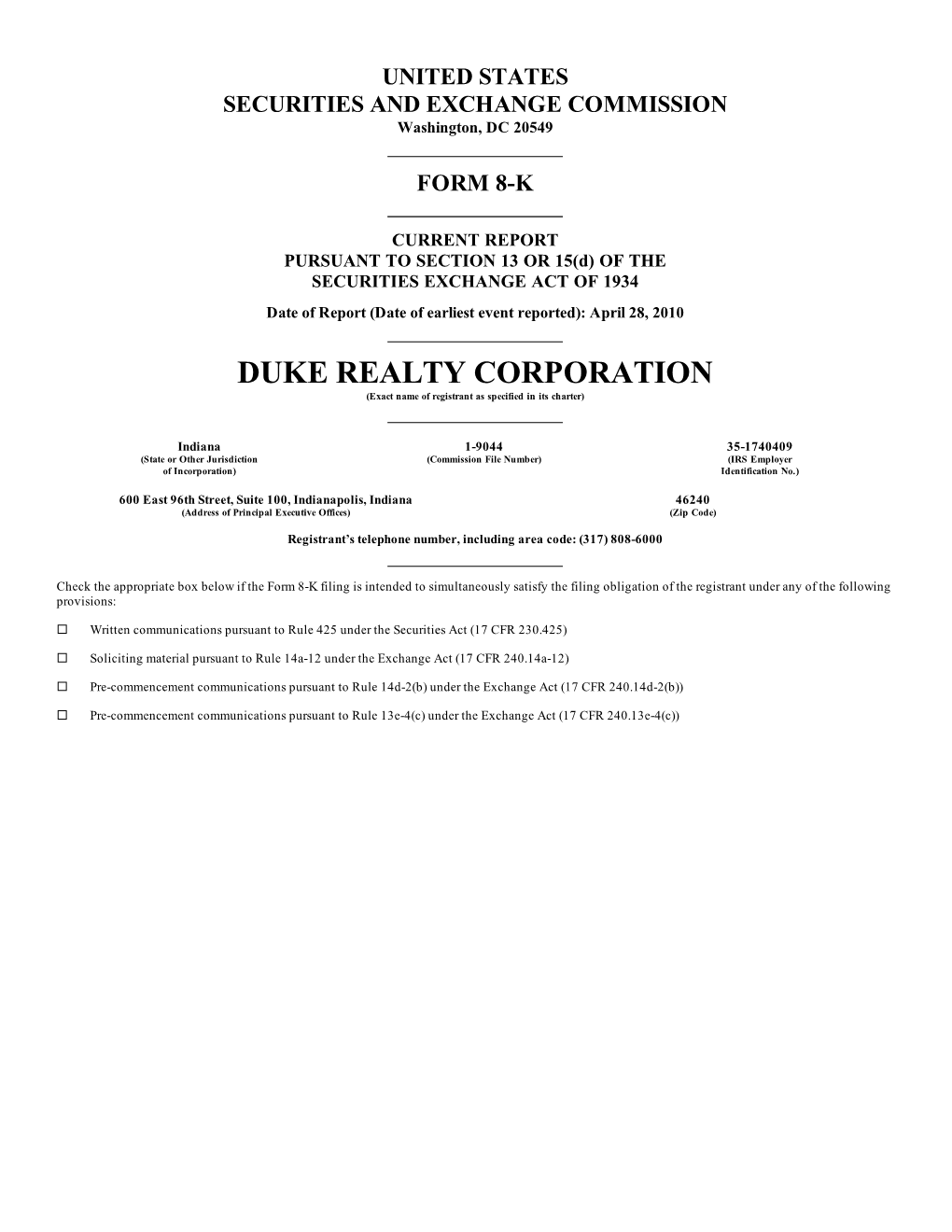 DUKE REALTY CORPORATION (Exact Name of Registrant As Specified in Its Charter)