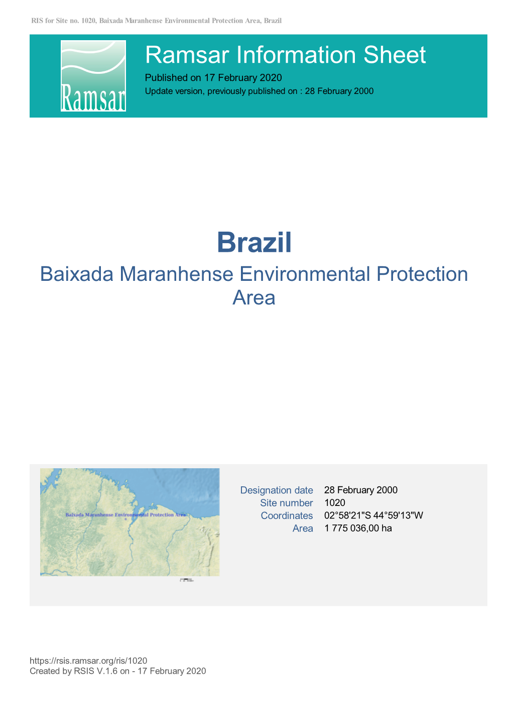 Brazil Ramsar Information Sheet Published on 17 February 2020 Update Version, Previously Published on : 28 February 2000