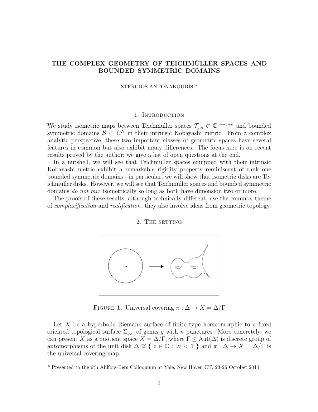 The Complex Geometry of Teichm¨Uller Spaces and Bounded Symmetric