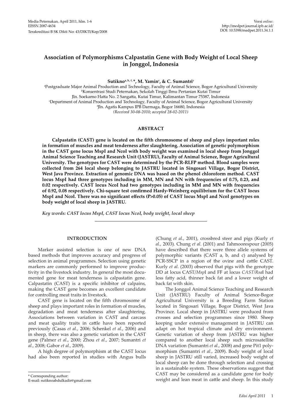 Association of Polymorphisms Calpastatin Gene with Body Weight of Local Sheep in Jonggol, Indonesia