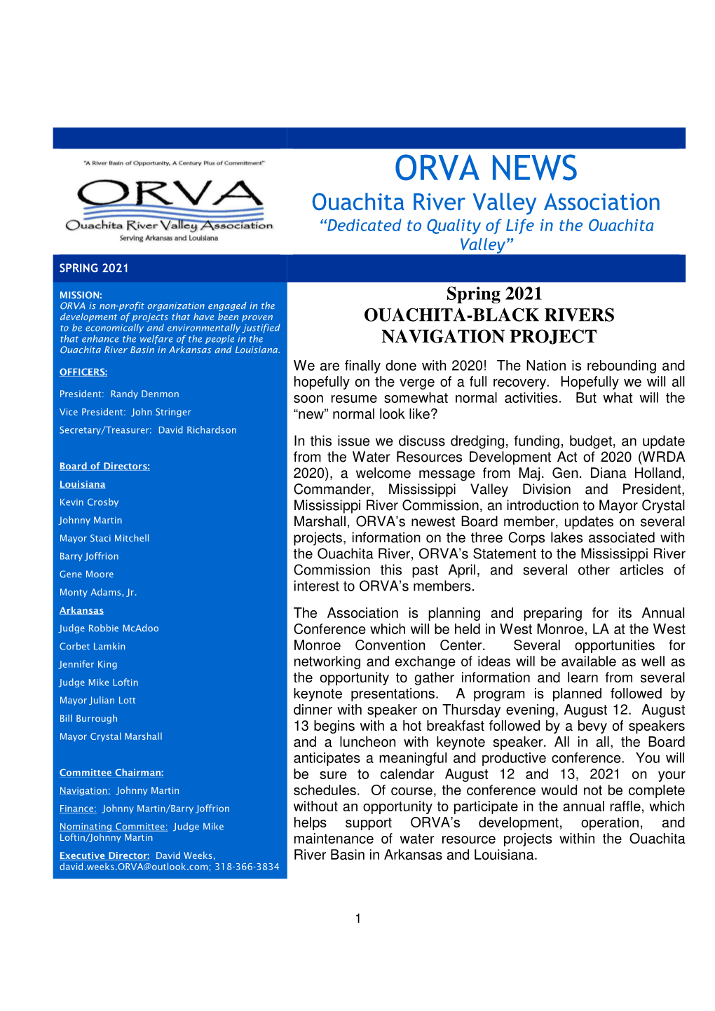 ORVA NEWS Ouachita River Valley Association “Dedicated to Quality of Life in the Ouachita Valley” SPRING 2021