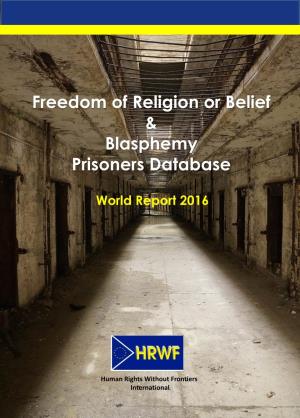 Freedom of Religion Or Belief & Blasphemy Prisoners Database