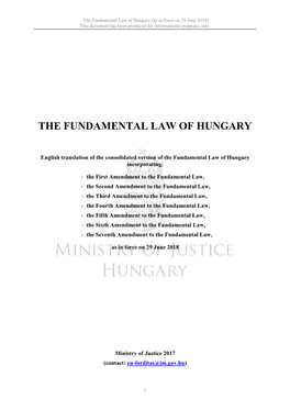 Fundamental Law of Hungary (As in Force on 29 June 2018) This Document Has Been Produced for Informational Purposes Only