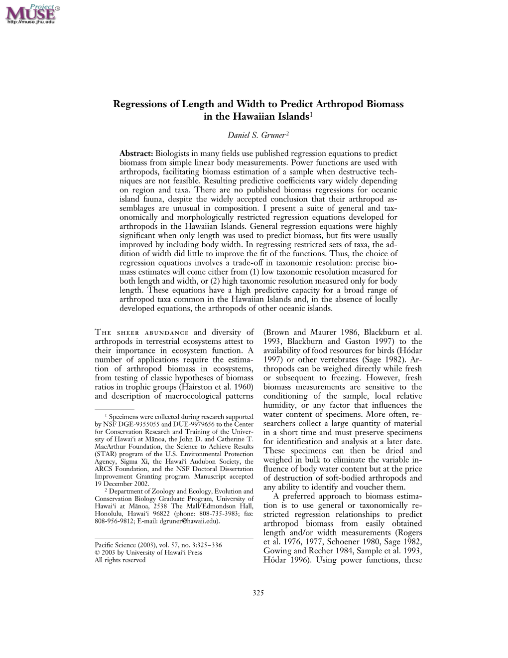 Regressions of Length and Width to Predict Arthropod Biomass in the Hawaiian Islands1