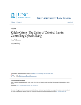 Kiddie Crime - the Tu Ility of Criminal Law in Controlling Cyberbullying Susan W