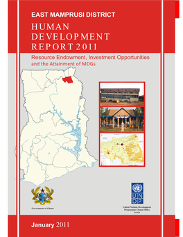 East Mamprusi District Humandistrict Development Report 2011 HUMAN DEVELOPMENT