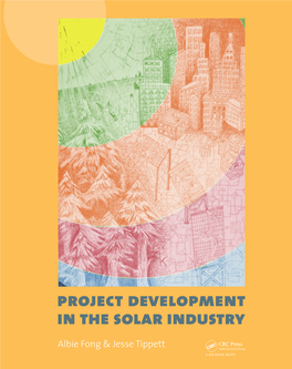 Project Development in the Solar Industry the Project Development In