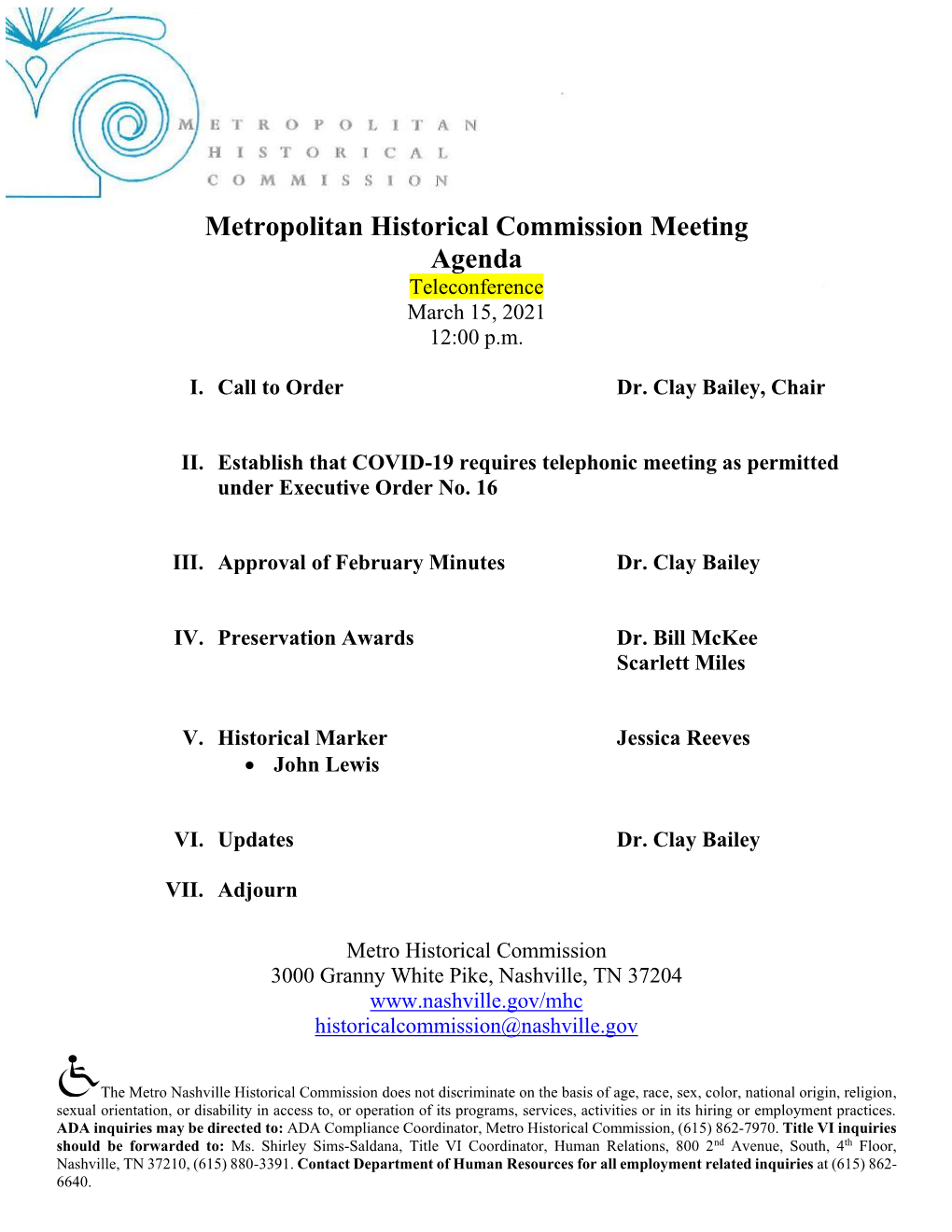 Metropolitan Historical Commission Meeting Agenda Teleconference March 15, 2021 12:00 P.M