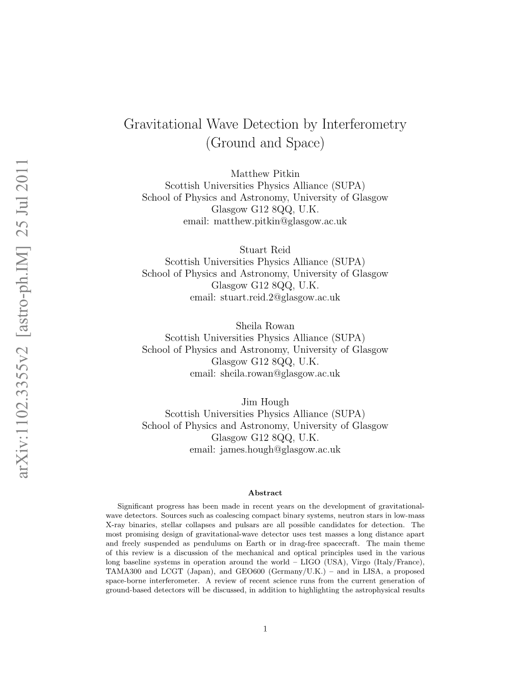 Gravitational Wave Detection by Interferometry (Ground and Space)