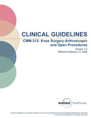 Knee Surgery-Arthroscopic and Open Procedures Version 1.0 Effective February 14, 2020