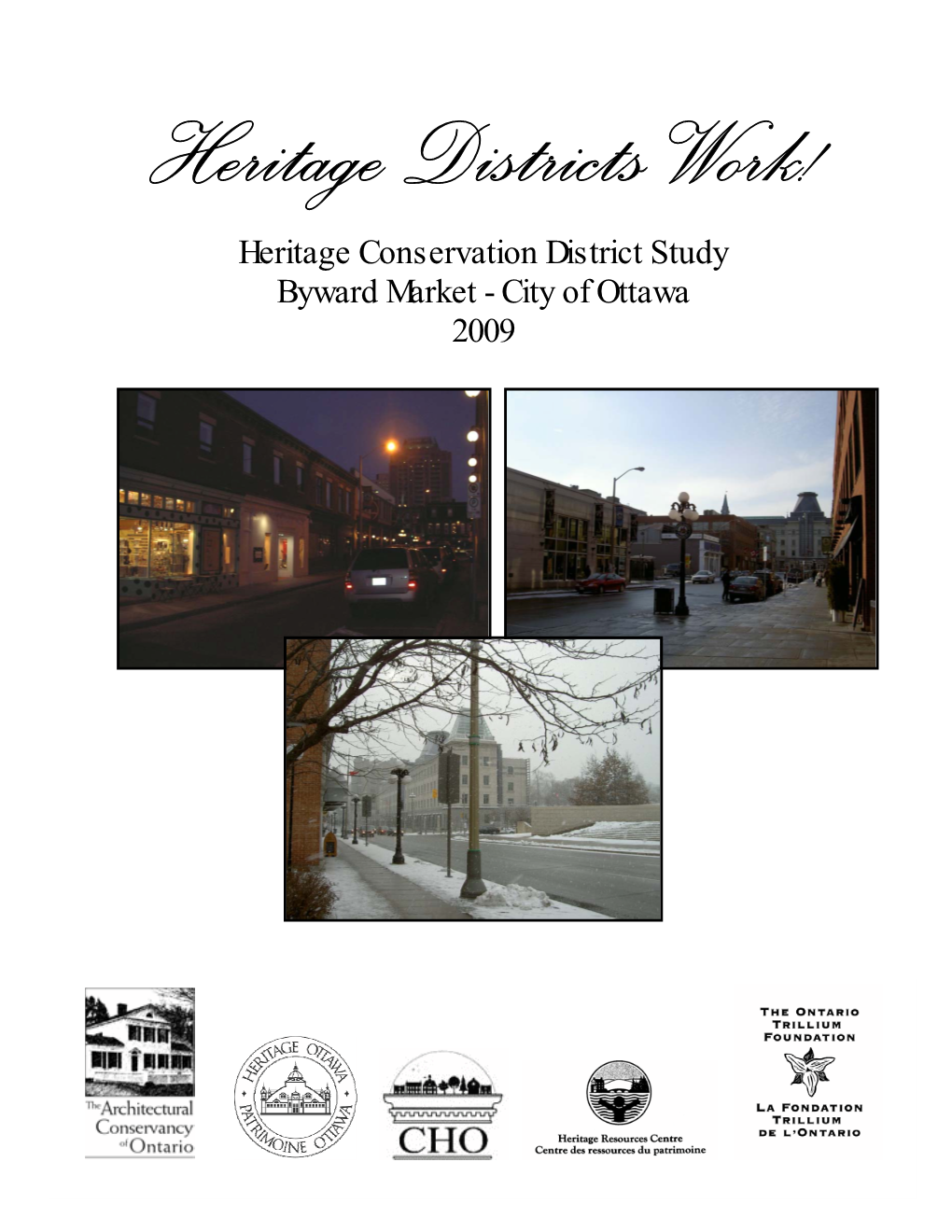 Heritage Conservation District Study Byward Market - City of Ottawa 2009