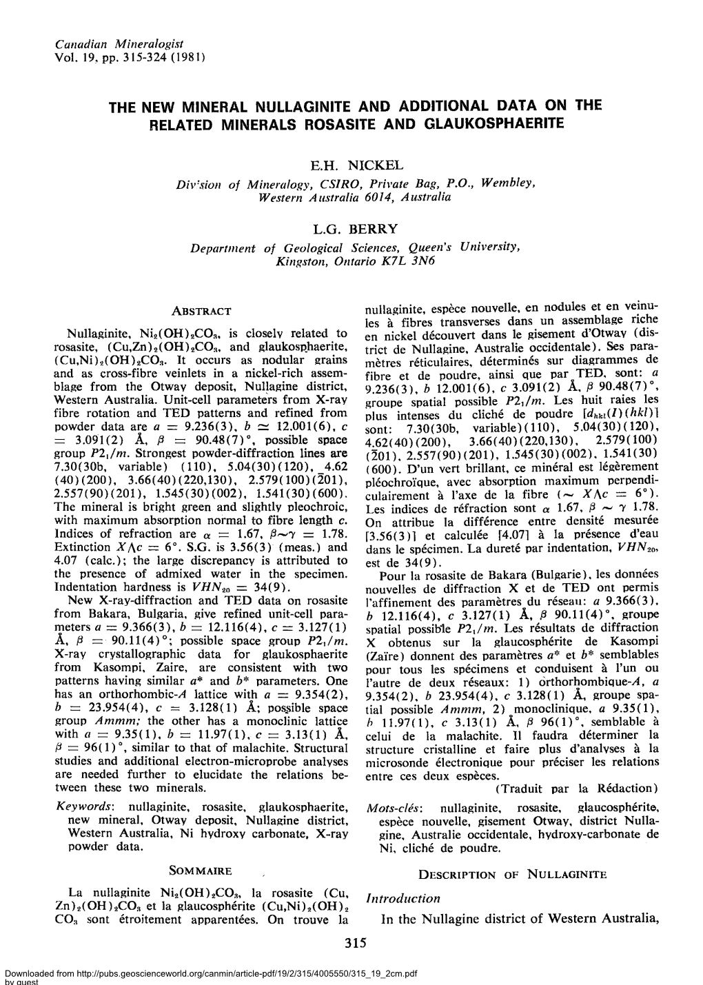 The New Mineral Nullaginite and Additional Data on The