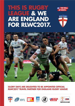 This Is Rugby League & We Are England for Rlwc2017
