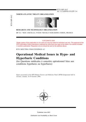 Operational Medical Issues in Hypo- and Hyperbaric Conditions (Les Questions M´Edicales A` Caract`Ere Op´Erationnel Li´Ees Aux Conditions Hypobares Ou Hyperbares)