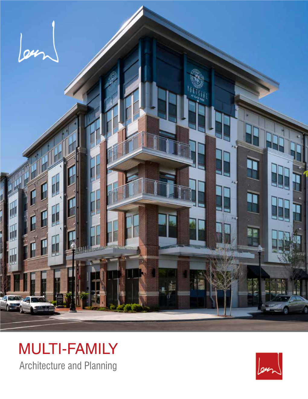 MULTI-FAMILY Architecture and Planning Lessard D E S I G N