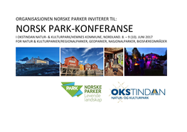 Norsk Park-Konferanse I Okstindan Natur- & Kulturpark/Hemnes Kommune, Nordland