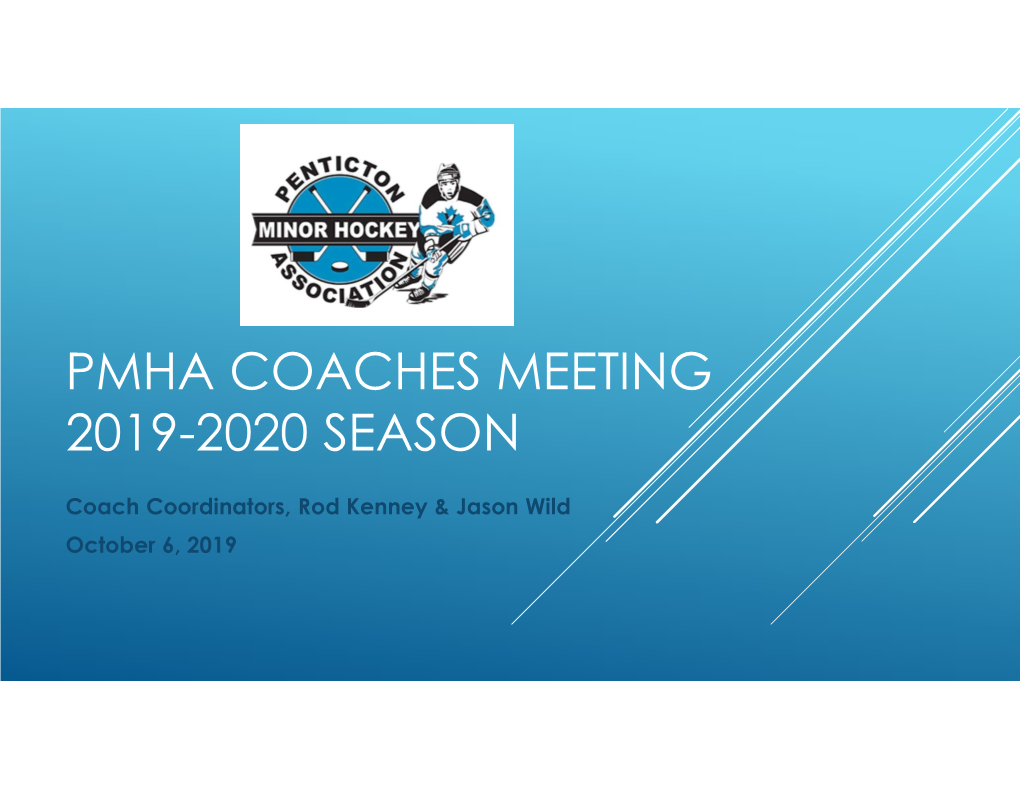 Pmha Coaches Meeting 2019-2020 Season