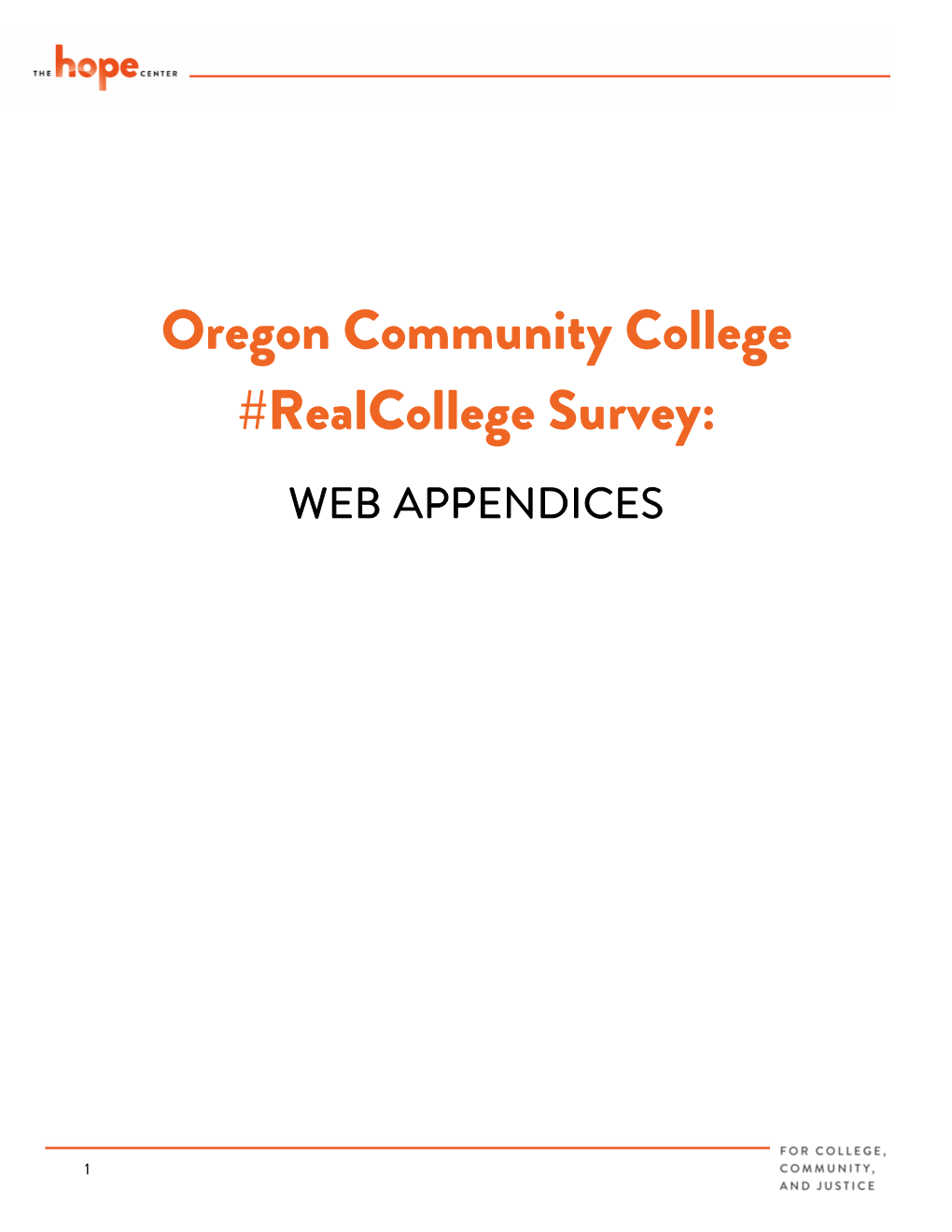 Oregon Community College #Realcollege Survey: WEB APPENDICES