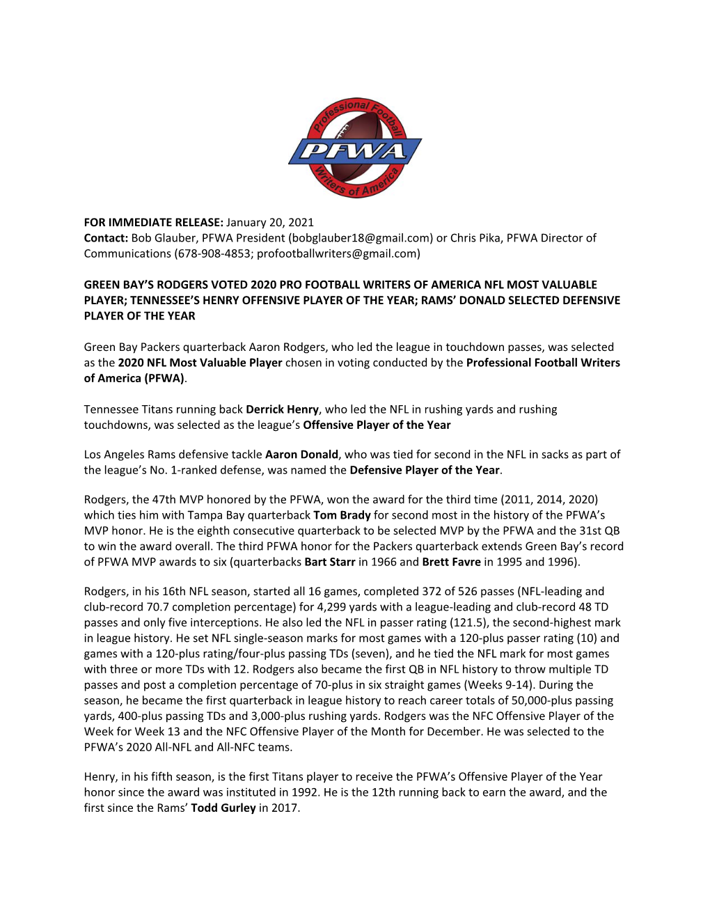 FOR IMMEDIATE RELEASE: January 20, 2021 Contact: Bob Glauber, PFWA President (Bobglauber18@Gmail.Com) Or Chris Pi