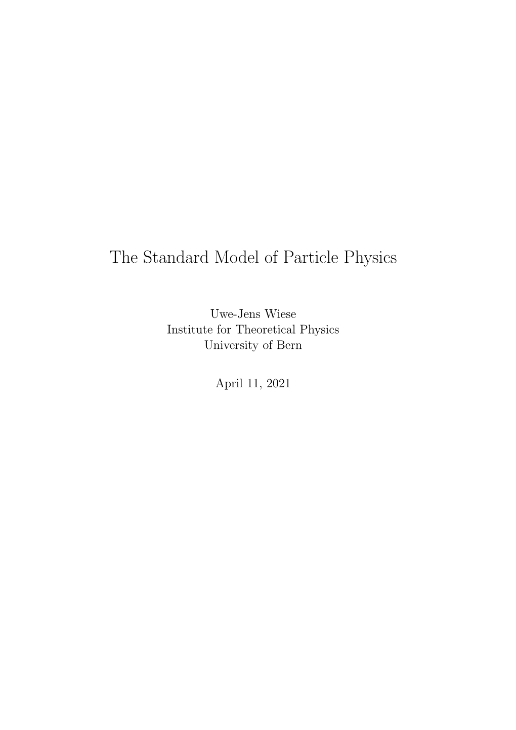 The Standard Model of Particle Physics