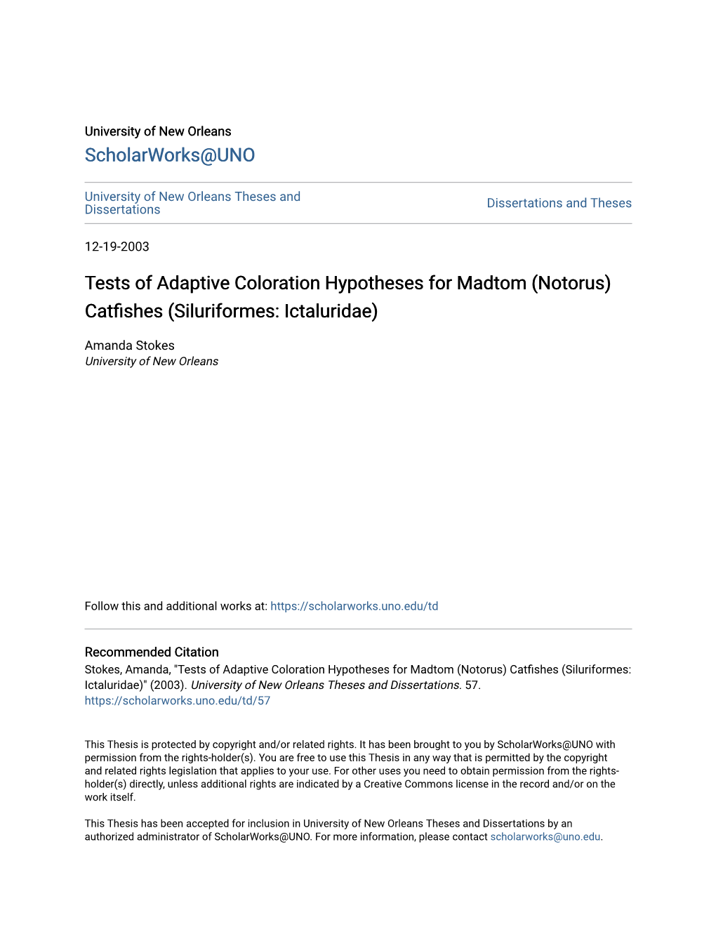 Tests of Adaptive Coloration Hypotheses for Madtom (Notorus) Catfishes (Siluriformes: Ictaluridae)