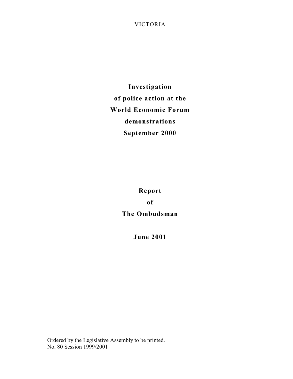 June 2001: Ombudsman's Report on Police Action at the World Economic