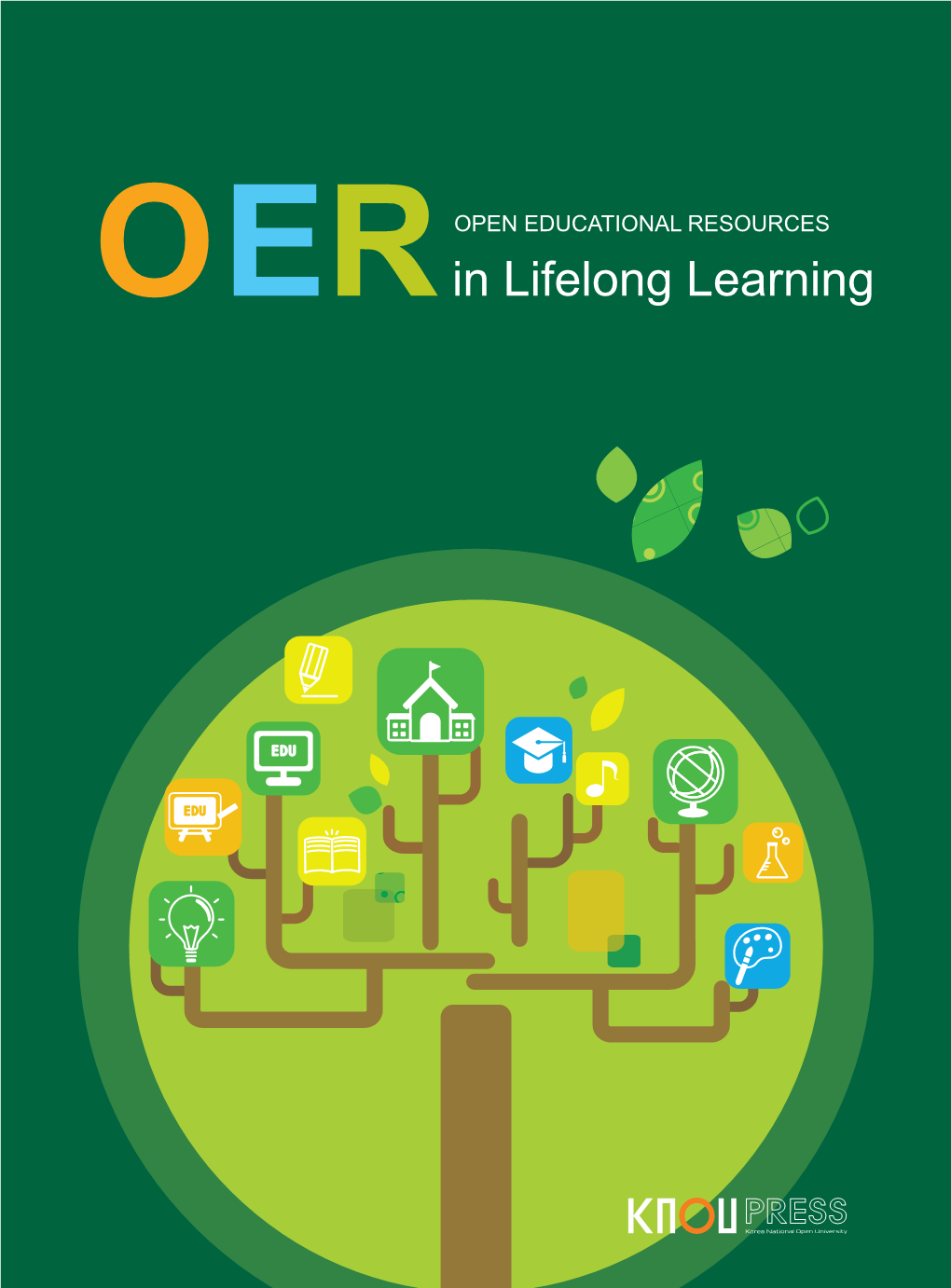 Open Educational Resources in Lifelong Learning