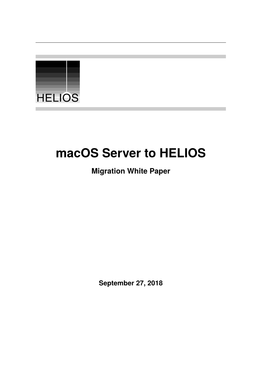Macos Server Migration to a HELIOS Server – White Paper