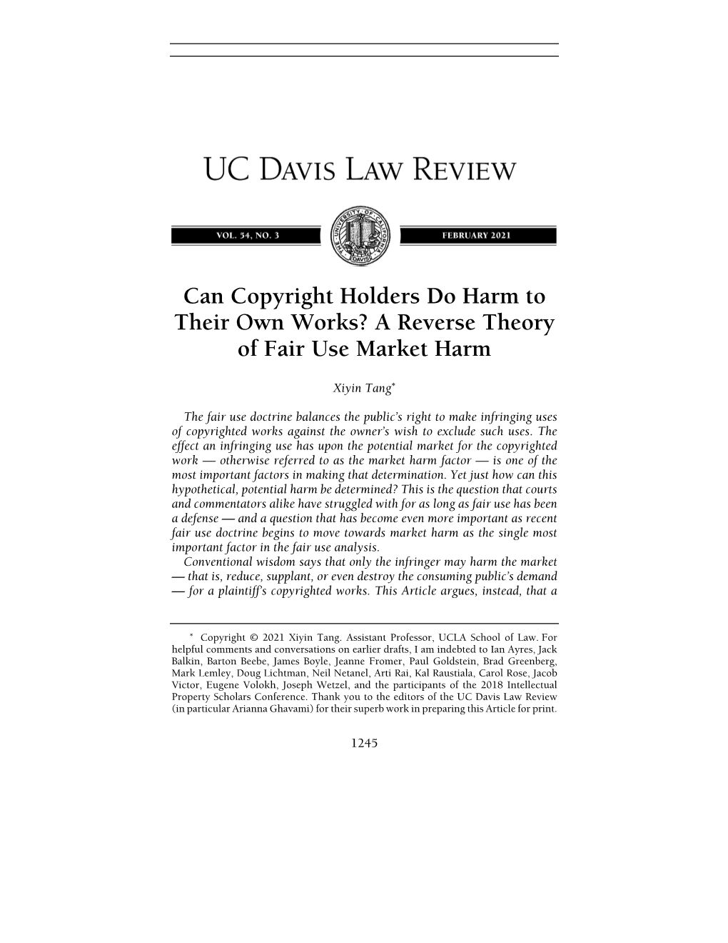 Can Copyright Holders Do Harm to Their Own Works? a Reverse Theory of Fair Use Market Harm