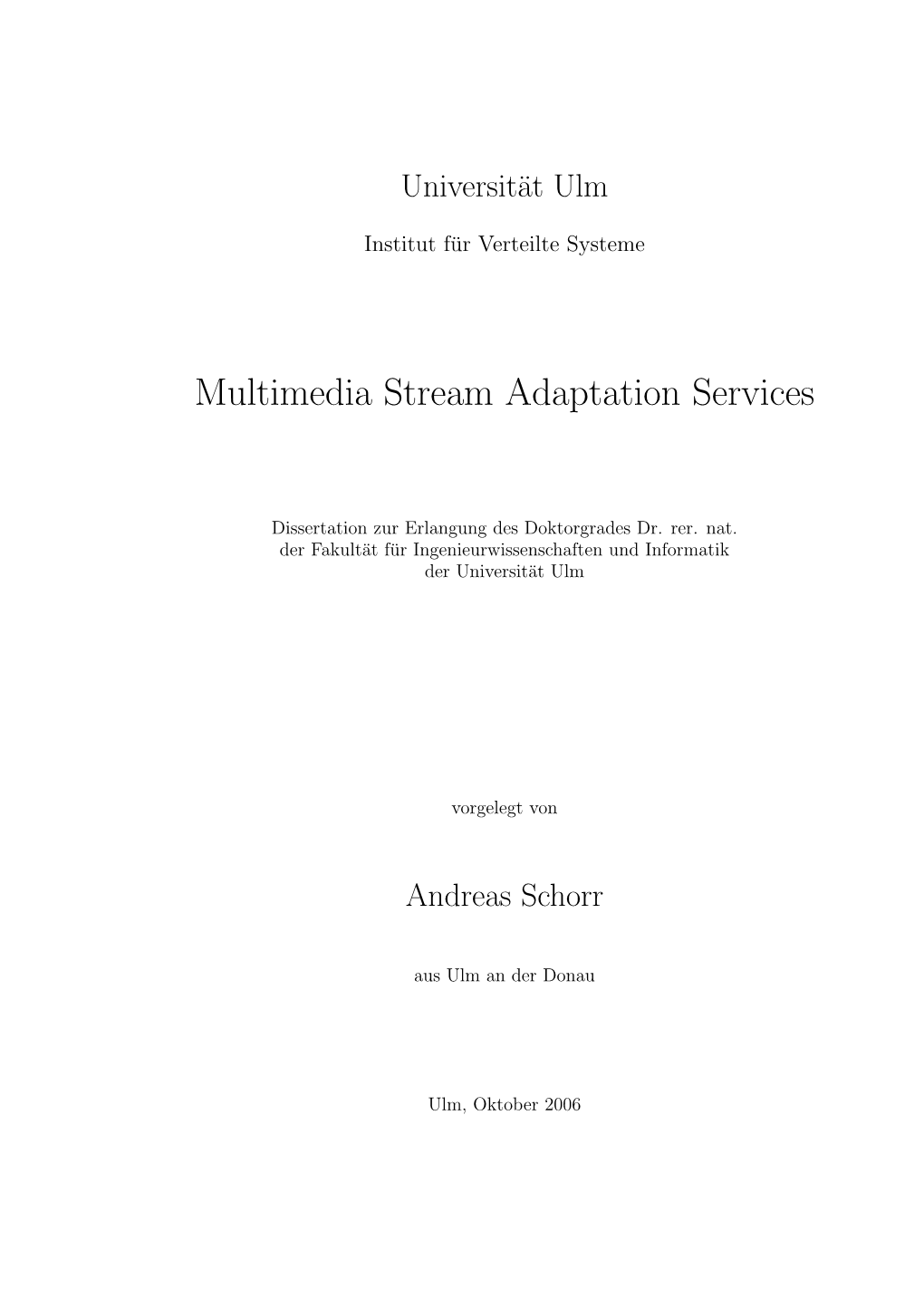 Multimedia Stream Adaptation Services