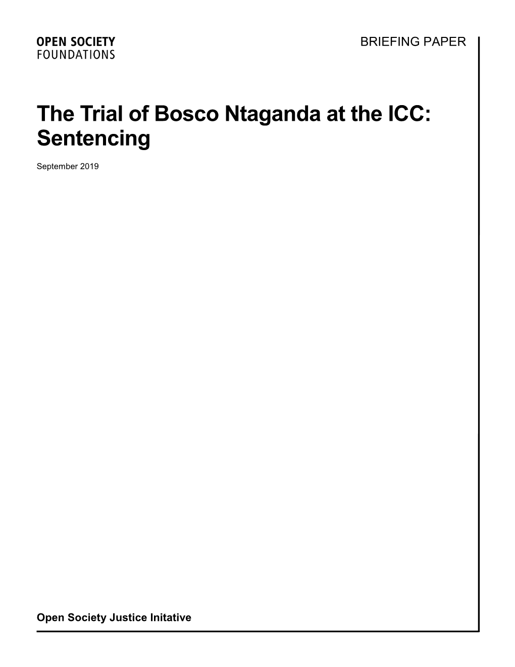 The Trial of Bosco Ntaganda at the ICC: Sentencing