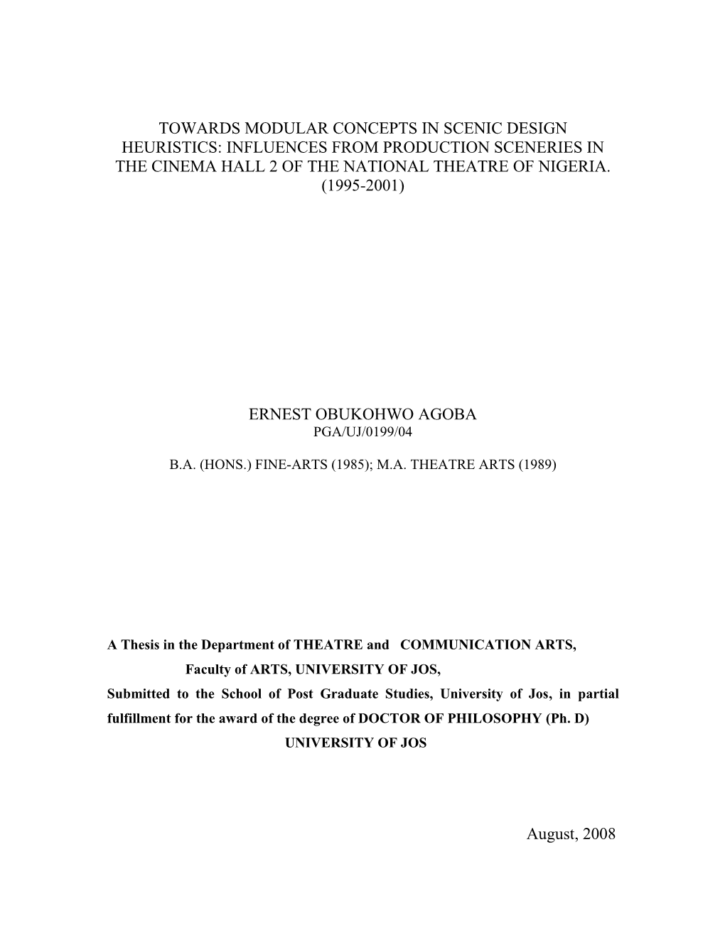 Forms and Concepts in the Scenery of Modern Contemporary Nigerian Theatre: Paradigms from Ntn Productions