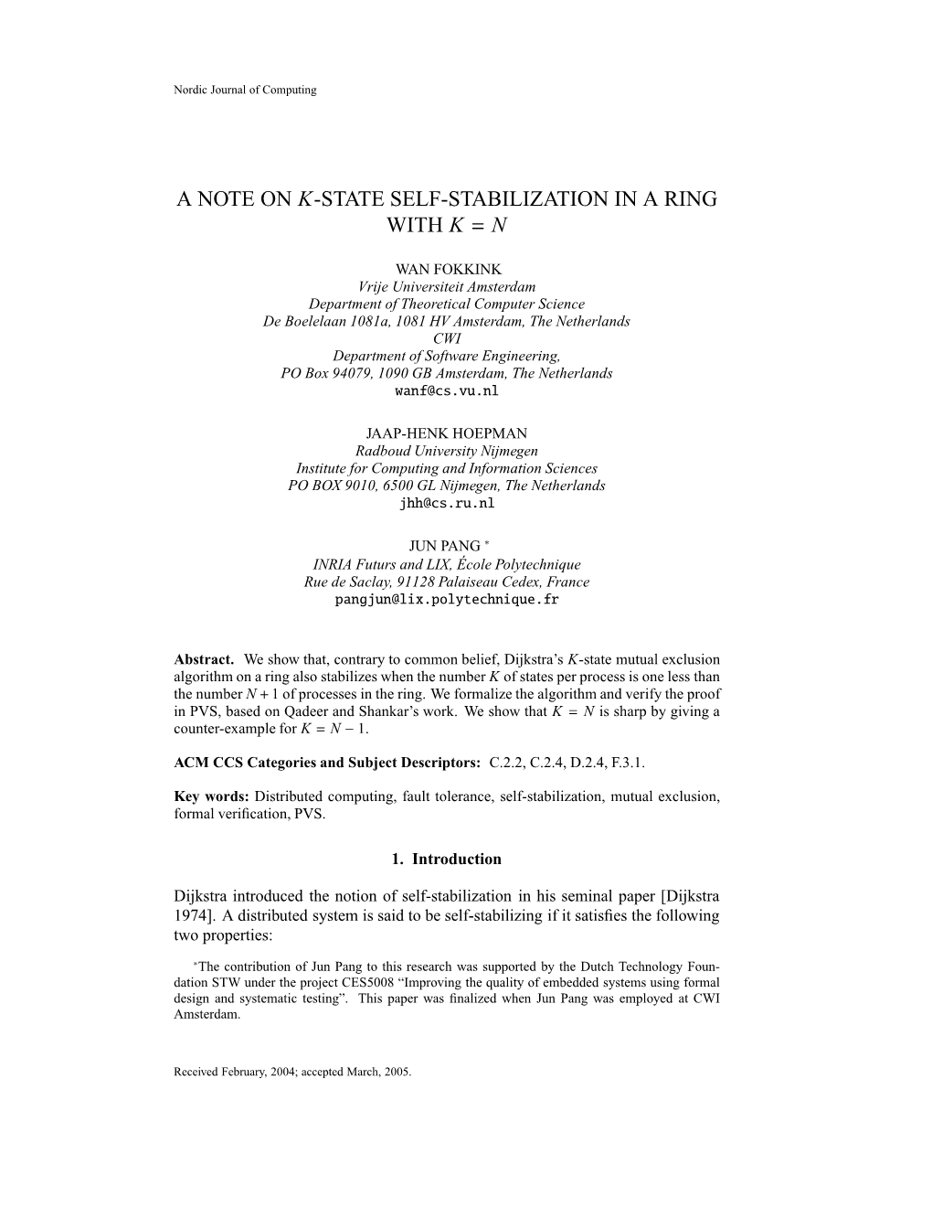 A Note on K-State Self-Stabilization in a Ring with K = N