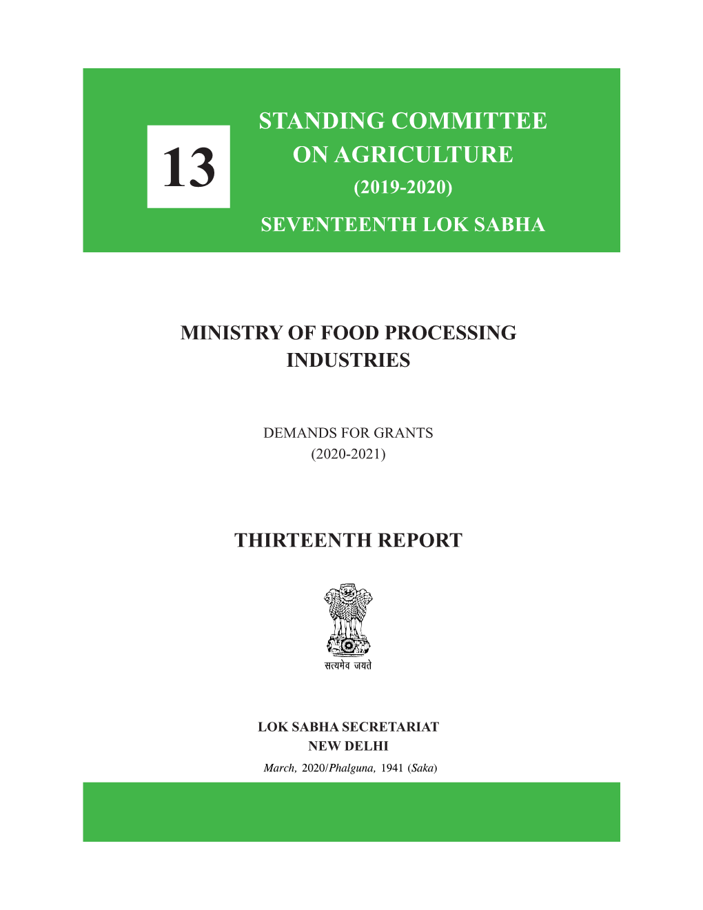 Seventeenth Lok Sabha Ministry of Food Processing Industries Demands for Grants