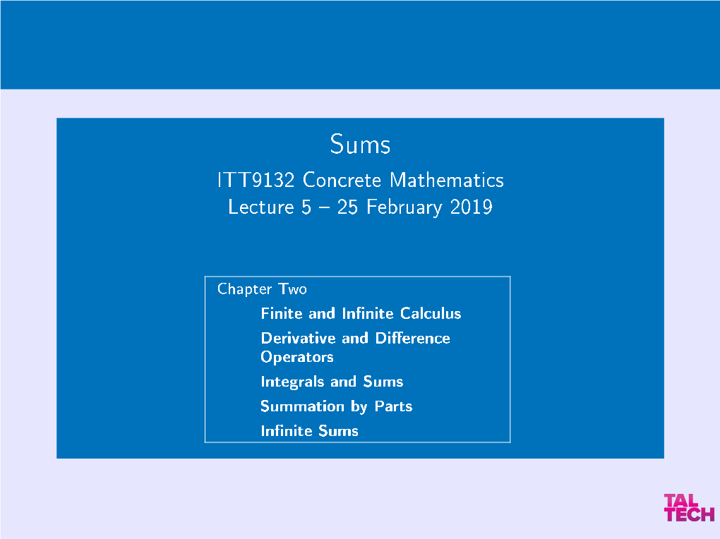 ITT9132 Concrete Mathematics Lecture 5 25 February 2019