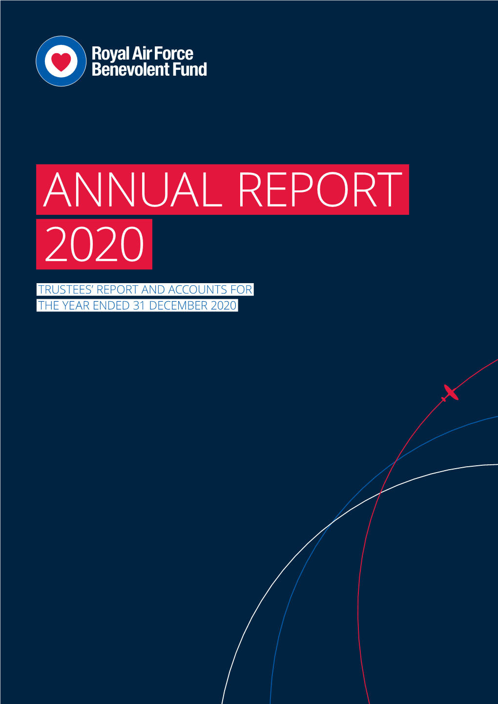 Annual Report 2020 Trustees’ Report and Accounts for the Year Ended 31 December 2020 Principals, Trustees and Senior Management Team