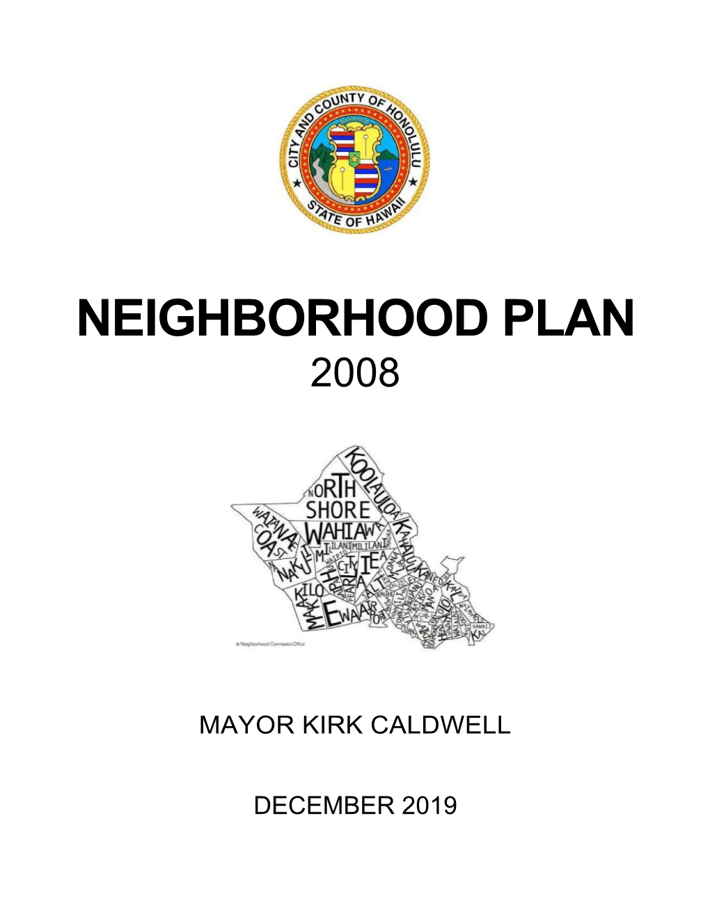 Neighborhood Plan 2008