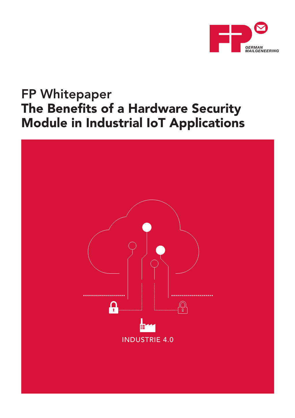 FP Whitepaper the Benefits of a Hardware Security Module in Industrial Iot Applications