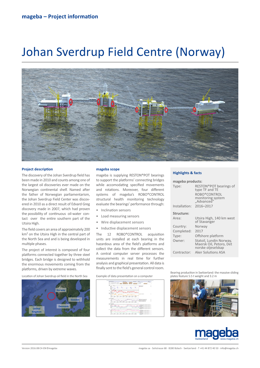 Johan Sverdrup Field Centre (Norway)