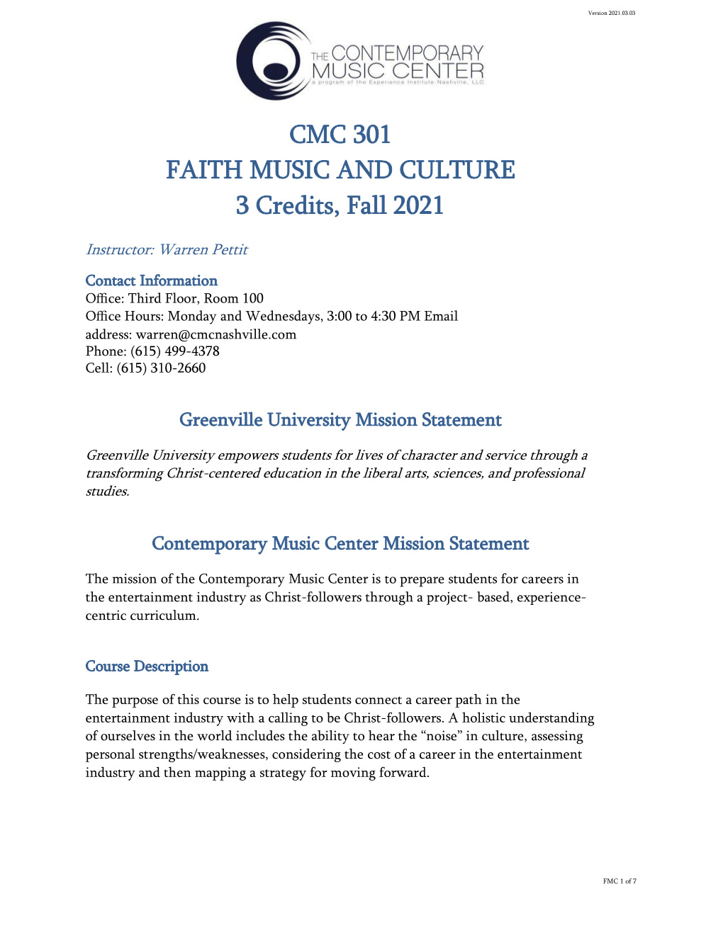 CMC 301 FAITH MUSIC and CULTURE 3 Credits, Fall 2021