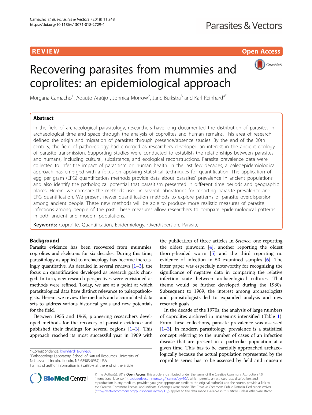 Recovering Parasites from Mummies and Coprolites: an Epidemiological Approach Morgana Camacho1, Adauto Araújo1, Johnica Morrow2, Jane Buikstra3 and Karl Reinhard4*