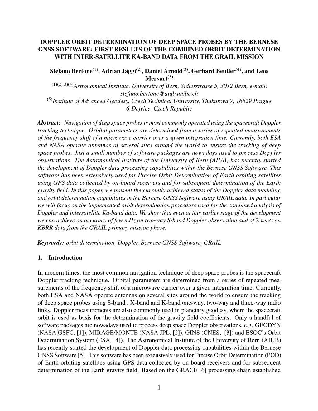 Doppler Orbit Determination of Deep Space Probes by the Bernese