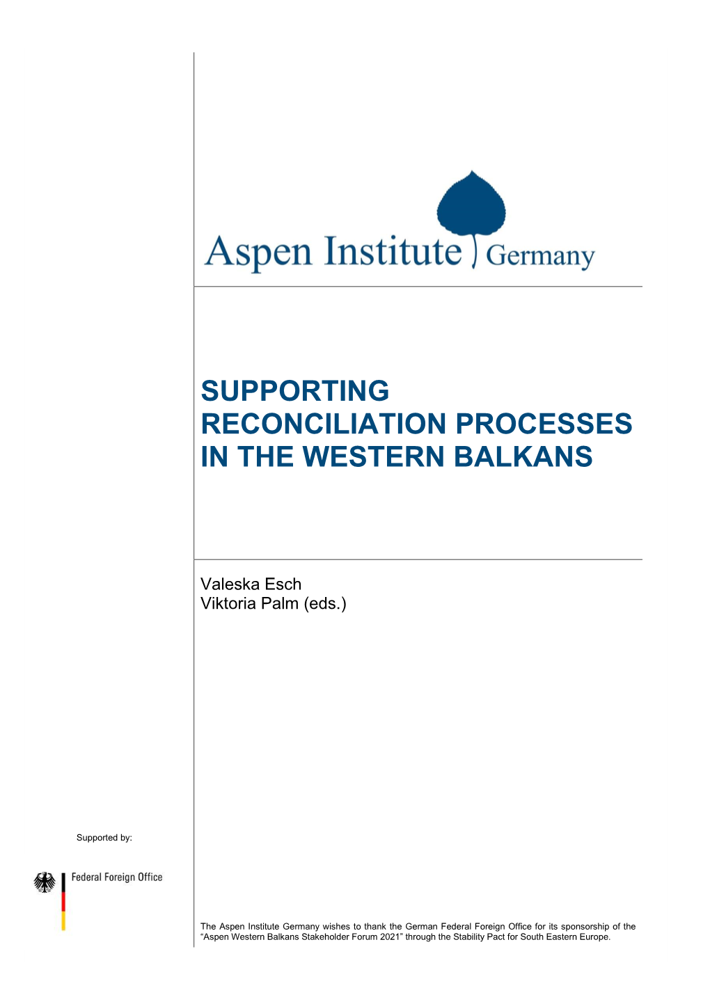 Supporting Reconciliation Processes in the Western Balkans (2021)