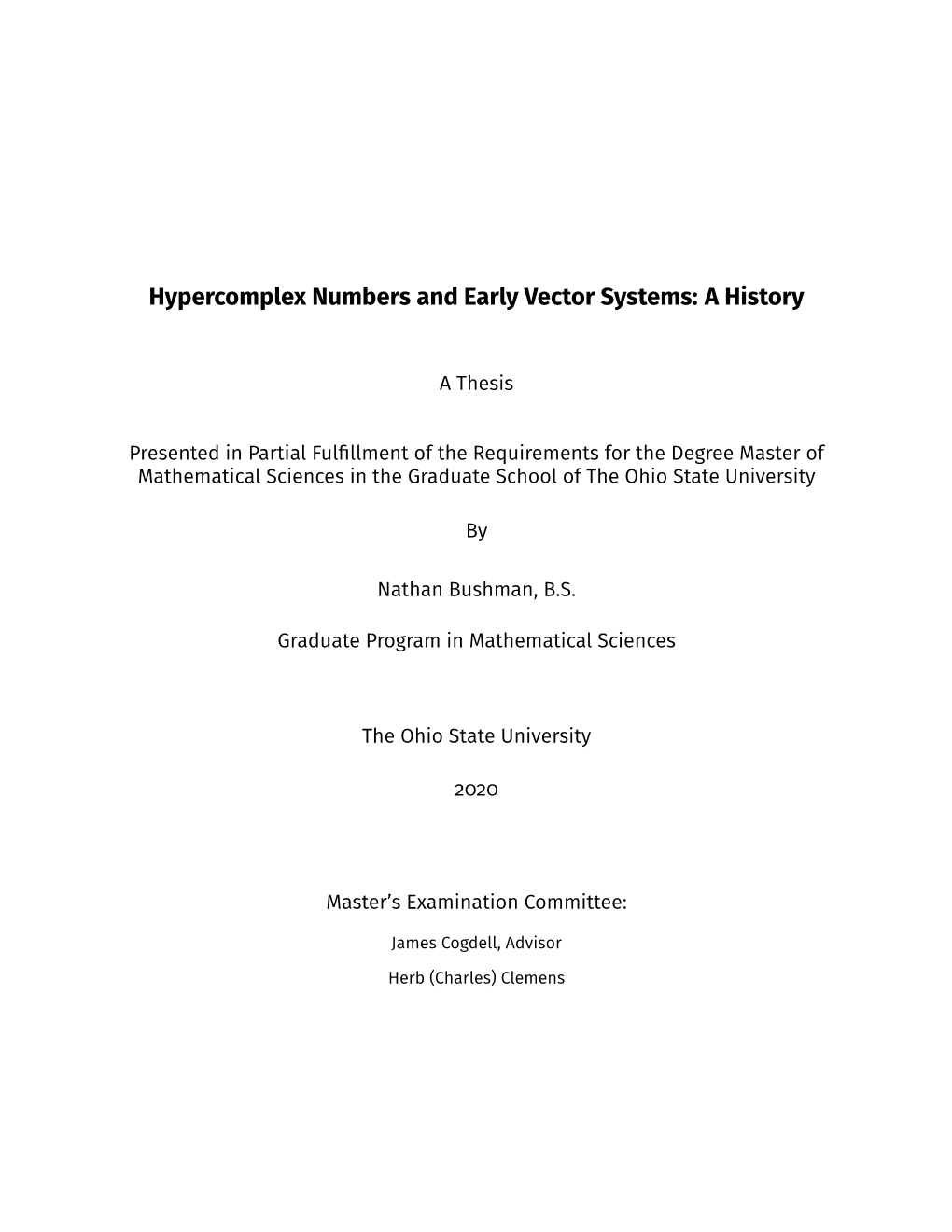 Hypercomplex Numbers and Early Vector Systems: a History