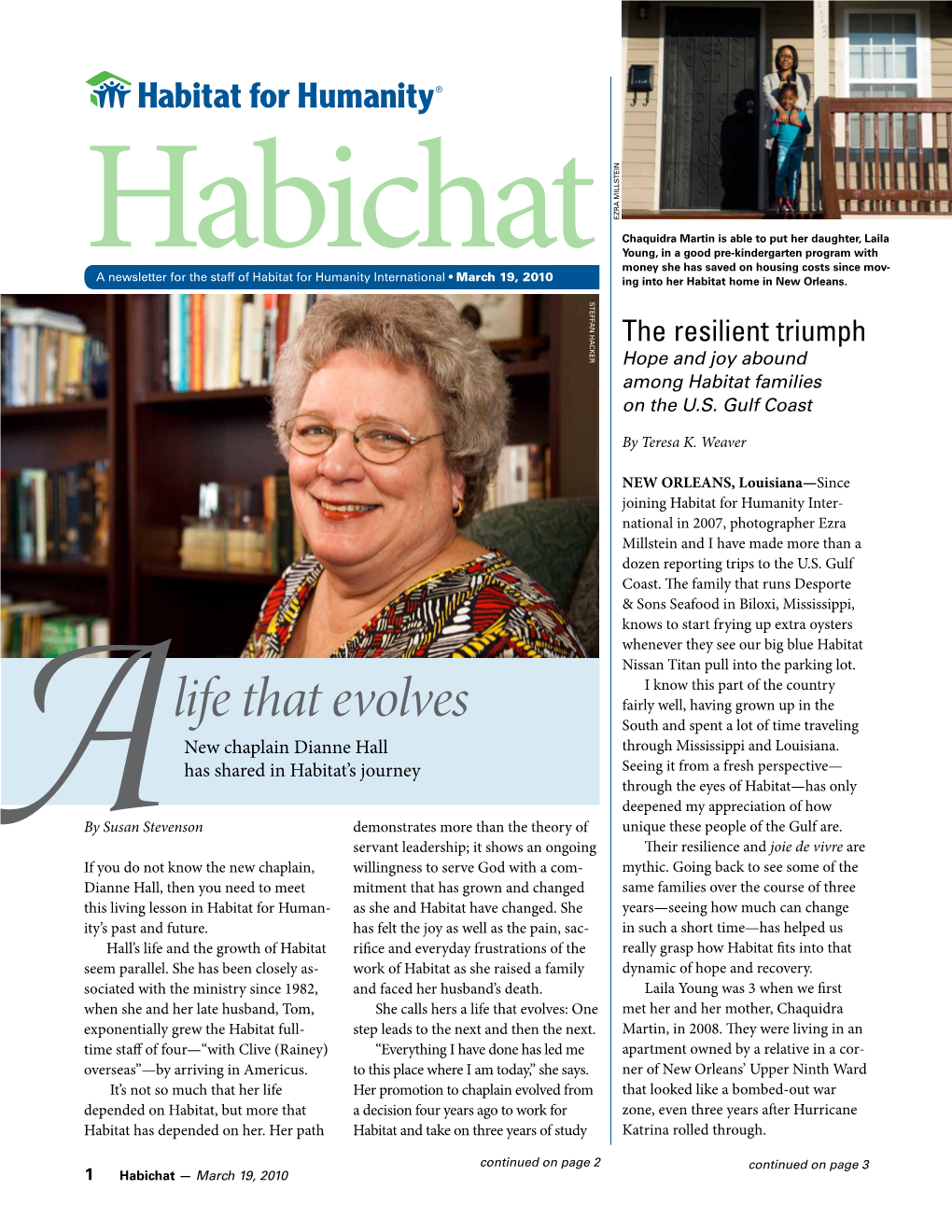 Life That Evolves South and Spent a Lot of Time Traveling New Chaplain Dianne Hall Through Mississippi and Louisiana