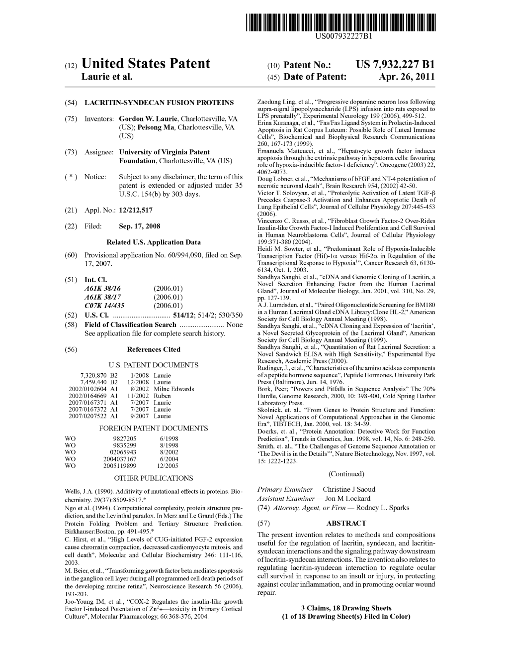 (12) United States Patent (10) Patent No.: US 7,932.227 B1 Laurie Et Al