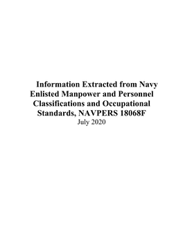 Information Extracted from Navy Enlisted Manpower and Personnel Classifications and Occupational Standards, NAVPERS 18068F