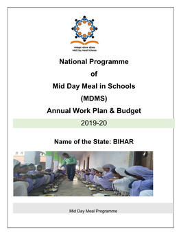 National Programme of Mid Day Meal in Schools (MDMS) Annual Work Plan & Budget 2019-20